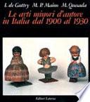 Le arti minori d'autore in Italia dal 1900 al 1930
