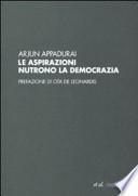 Le aspirazioni nutrono la democrazia
