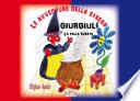 Le avventure della strega Giurgiulé