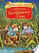 Le avventure di Huckleberry Finn di Mark Twain