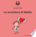 Le avventure di Mattia