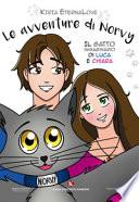 Le avventure di Norvy. Il gatto immaginario di Luca e Chiara