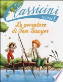 Le avventure di Tom Sawyer di Mark Twain