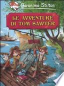 Le avventure di Tom Sawyer di Mark Twain