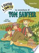 Le avventure di Tow Sawyer di Mark Twain