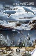 Le balene di Maath-Zombie Carpocalypse
