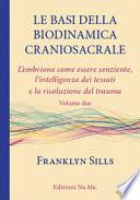 Le basi della biodinamica craniosacrale