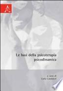 Le basi della psicoterapia psicodinamica