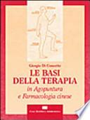 Le basi della terapia in agopuntura e farmacologia cinese