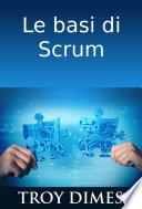 Le basi di Scrum