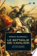 Le battaglie dei cavalieri