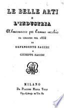 Le belle arti e l'industria almanacco per l'anno vecchio da leggere nel 1833