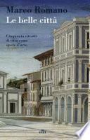 Le belle città