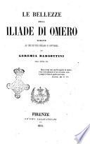 Le bellezze dell'Iliade di Omero scelte ad uso de' suoi scolari di retorica da Geremia Barsottini