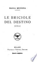 Le briciole del destino