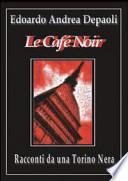 Le café noir