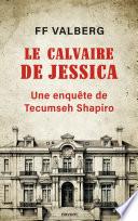 Le calvaire de Jessica