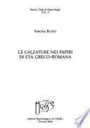 Le calzature nei papiri di età greco-romana
