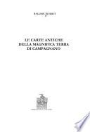 Le carte antiche della magnifica terra di Campagnano