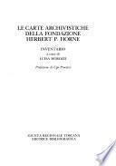 Le Carte archivistiche della Fondazione Herbert P. Horne