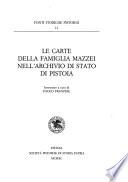 Le carte della famiglia Mazzei nell'Archivio di Stato di Pistoia
