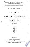Le carte dello Archivio capitolare di Tortona