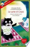 Le carte di Ciripò. Giocare e inventare storie con le emozioni. Con 34 carte. Con CD Audio