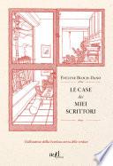 Le case dei miei scrittori