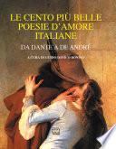 Le cento più belle poesie d'amore da Dante a De André