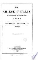 Le chiese d'Italia della loro origine sino ai nostri giorni