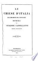Le chiese d'Italia della loro origine sino ai nostri giorni