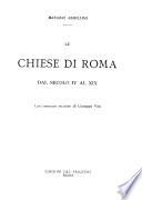 Le chiese di Roma dal secolo IV al XIX
