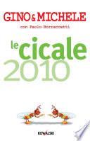 Le cicale 2010