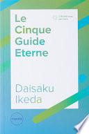 Le cinque guide eterne. La serie di lezioni per il futuro del movimento di kosen rufu