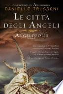 Le città degli angeli - Angelopolis