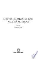Le città del Mezzogiorno nell'età moderna
