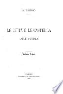Le città e le castella dell'Istria
