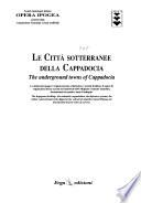 Le città sotterranee della Cappadocia