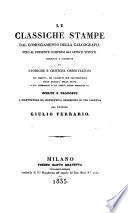Le classiche stampe dal cominciamento della calcografia fino al presente compresi gli artisti viventi. (etc.)