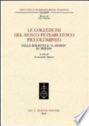 Le collezioni del museo petrarchesco piccolomineo nella Biblioteca A. Hortis di Trieste