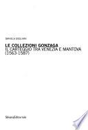 Le collezioni Gonzaga