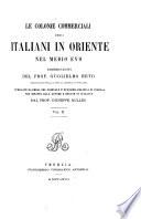 Le colonie commerciali degli Italiani in Oriente nel medio evo