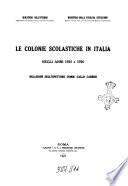Le colonie scolastiche in Italia ...