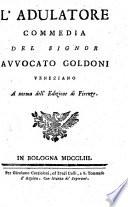 Le commedie del signor avvocato Carlo Goldoni Veneziano fra gli Arcadi Polisseno Fegejo