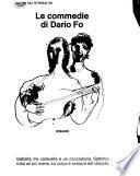 Le commedie di Dario Fo: Isabella, tre caravelle e un cacciaballe. Settimo, ruba un po' meno. La copla è sempre del diavolo