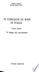 Le comunità di base in Italia: La mappa del movimento