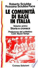 Le comunità di base in Italia: Storia e cronaca