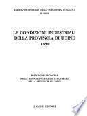 Le condizioni industriali della provincia di Udine, 1890