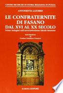 Le confraternite di Fasano dal XVI al XX secolo