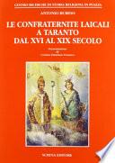 Le confraternite laicali a Taranto dal XVI al XIX secolo
